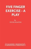 Five Finger Exercise - A Play