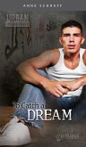 To Catch a Dream (eBook, ePUB)