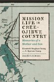 Mission Life in Cree-Ojibwe Country (eBook, ePUB)