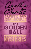 The Golden Ball (eBook, ePUB)