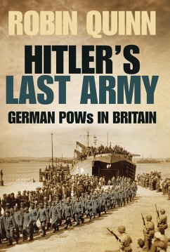 Hitler's Last Army (eBook, ePUB) - Quinn, Robin