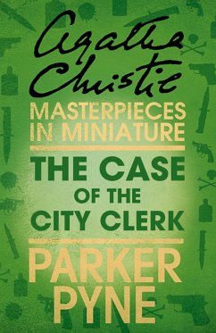 The Case of the City Clerk (eBook, ePUB) - Christie, Agatha