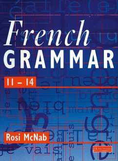 French Grammar 11-14 Pupil Book - McNab, Rosi
