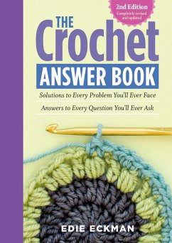 The Crochet Answer Book, 2nd Edition (eBook, ePUB) - Eckman, Edie