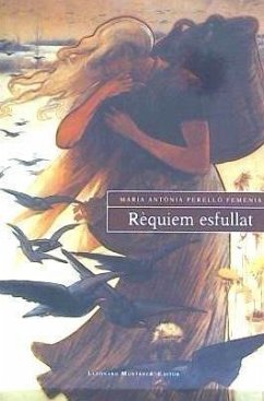 Rèquiem esfullat - Perelló Femenia, Maria Antònia