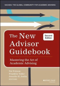 The New Advisor Guidebook - Folsom, Pat; Yoder, Franklin; Joslin, Jennifer E