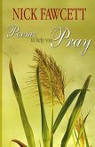 Poems to Help You Pray Poems to Help You Pray