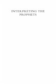 Interpreting the Prophets (eBook, ePUB)