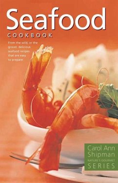 Seafood Cookbook - Shipman, Carol Ann