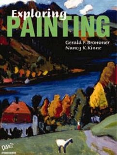 Exploring Painting - Brommer, G. F.
