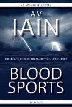 Cover Blood Sports: An Anna Harris Novel (Mathewson Media, #2) (eBook, ePUB)