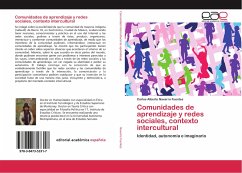 Comunidades de aprendizaje y redes sociales, contexto intercultural - Navarro Fuentes, Carlos Alberto