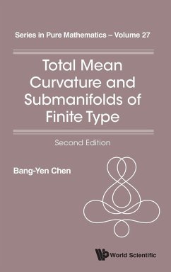 Total Mean Curvature and Submanifolds of Finite Type - Chen, Bang-Yen