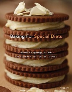 Baking for Special Diets - Coppedge, Richard J; The Culinary Institute of America (Cia)