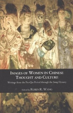 Images of Women in Chinese Thought & Culture - Wang, Robin