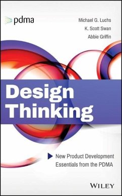 Design Thinking - Luchs, Michael G; Swan, Scott; Griffin, Abbie