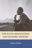 The Scots Imagination and Modern Memory