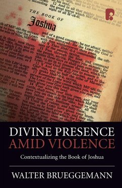 Divine Presence Amid Violence - Brueggemann, Walter