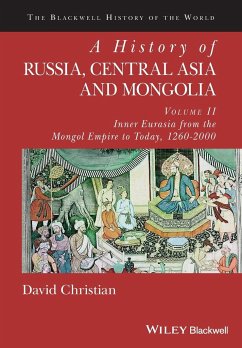 A History of Russia, Central Asia and Mongolia, Volume II - Christian, David (San Diego State University)