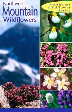Northwest Mountain Wildflowers - Ditchburn, Derrick; Vasalli, Dana