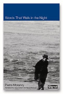 Words That Walk in the Night - Morency, Pierre