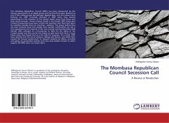 The Mombasa Republican Council Secession Call