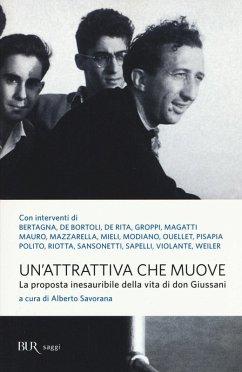 Un' attrattiva che muove. La proposta inesauribile della vita di don Giussani Cover Un' attrattiva che muove. La proposta inesauribile della vita di don Giussani