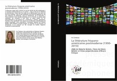 La littérature hispano-américaine postmoderne (1990-2010)