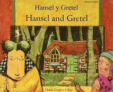 Hansel and Gretel (English/Spanish) Hansel and Gretel (English/Spanish)