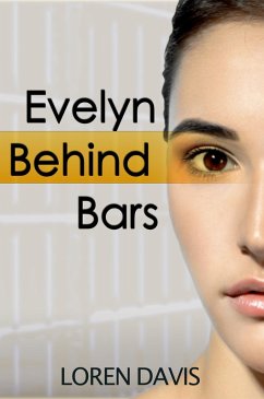 Cover Evelyn Behind Bars (eBook, ePUB)