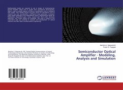 Semiconductor Optical Amplifier - Modeling, Analysis and Simulation