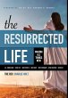 The Resurrected Life - Bild 1