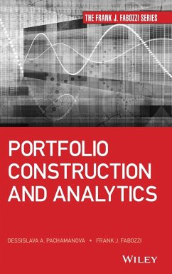 Portfolio Construction and Analytics - Fabozzi, Frank J; Pachamanova, Dessislava A