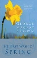 The First Wash of Spring - Brown, George Mackay