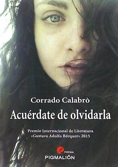 Acuérdate de olvidarla - Calabrò, Corrado