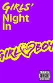 Girl Heart Boy: Girls' Night In (short story ebook 1) (eBook, ePUB)