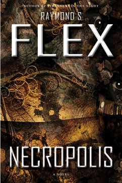 Necropolis (eBook, ePUB) - Flex, Raymond S