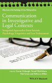 Communication in Investigative and Legal Contexts