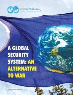 A Global Security System - Shifferd, Kent; Hiller, Patrick; Swanson, David