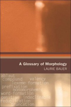 A Glossary of Morphology - Bauer, Laurie