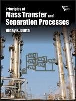 Principles of Mass Transfer and Separation Process - Dutta, Binay K.