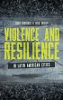 Violence and Resilience in Latin... - Bild 1