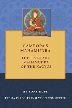 Gampopa's Mahamudra - Duff, Tony