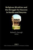 Religious Rivalries and the Struggle for Success in Sardis and Smyrna