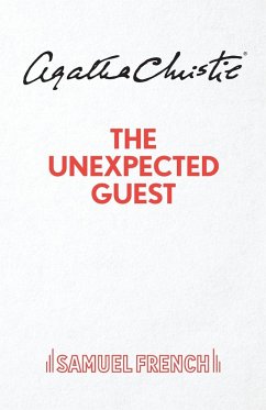 The Unexpected Guest - Christie, Agatha