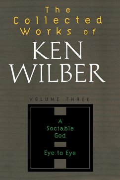 The Collected Works of Ken Wilber, Volume 3 - Wilber, Ken