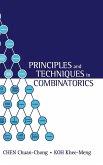 PRINCIPLES & TECHNIQUES IN COMBINATORICS