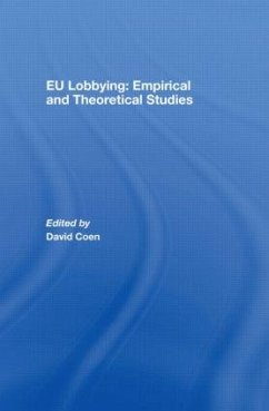 EU Lobbying: Empirical and Theoretical Studies - Coen, David (ed.)