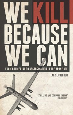 We Kill Because We Can - Calhoun, Laurie