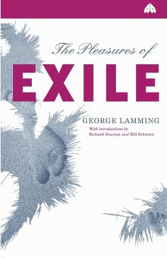 The Pleasures Of Exile - Lamming, George